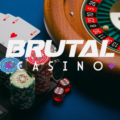 brutal casino