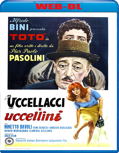 Uccellacci e uccellini (1966) mkv FullHD 1080p WEBDL ITA