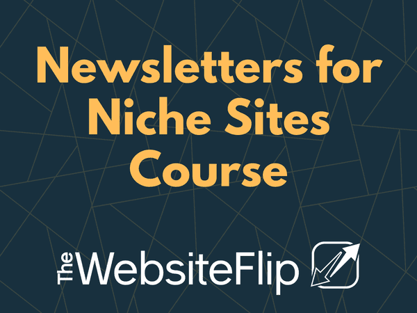 Mushfiq Sarker - Newsletters for Niche Sites Course 2023