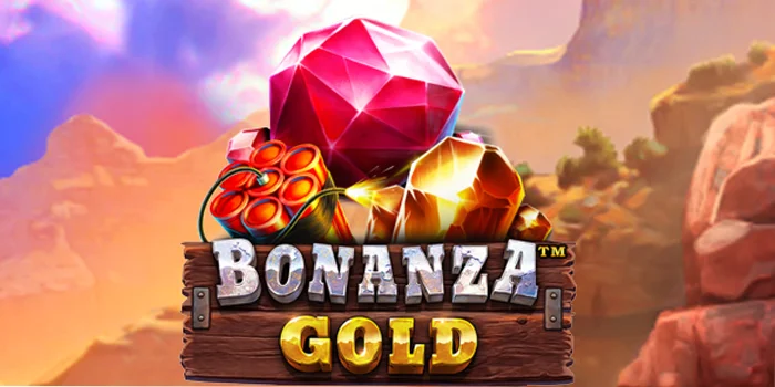 Tips Meraih Kemenangan di Bonanza Gold