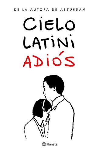 ADIÓS, CIELO LATINI