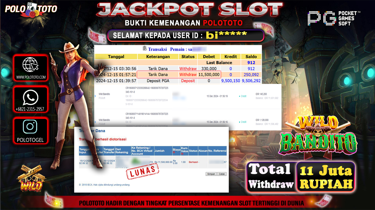 POLOTOTO JACKPOT SLOT WILD BANDITO Rp.11,830.000,-