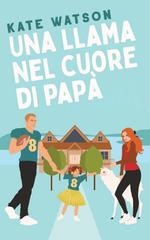 Kate Watson – Dolce come Sugar Maple Vol. 2. Una lama nel cuore di papà (2026)
