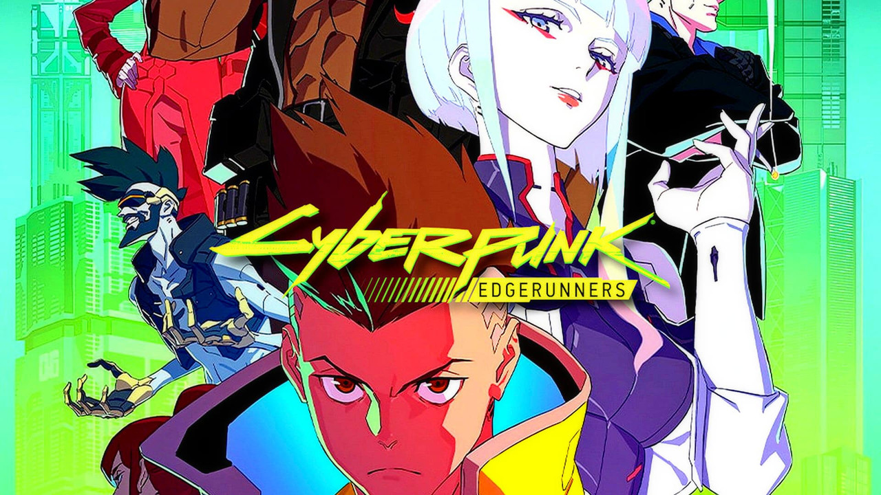 Cyberpunk: Edgerunners