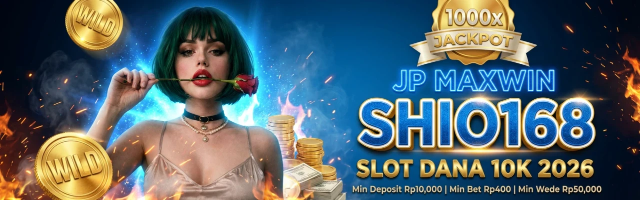 main slot via dana hari ini modal 10k peluang JP tinggi 