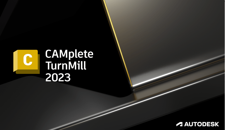 Autodesk CAMplete TurnMill 2023 (x64)