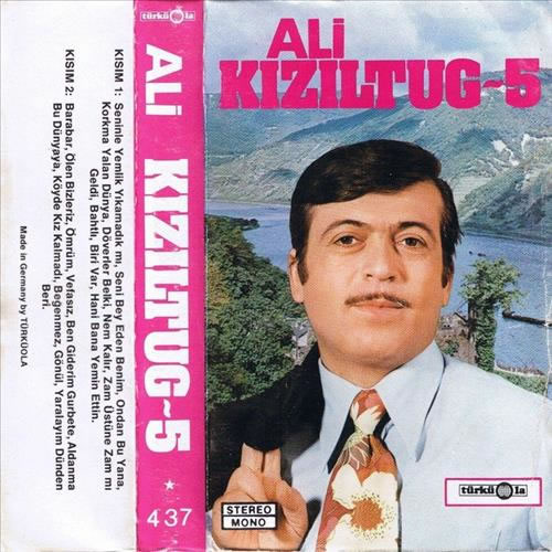 Ali Kiziltug - Ali Kızıltuğ 5