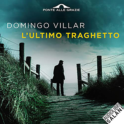 Domingo Villar - L'ultimo traghetto (2021) (mp3 - 128 kbps)