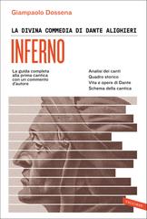 Giampaolo Dossena – La Divina Commedia di Dante Alighieri. Inferno (2021)