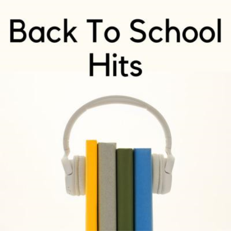 Various Artists - Back To School Hits 2021 (2021)