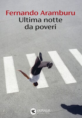 Fernando Aramburu - Ultima notte da poveri (2025)