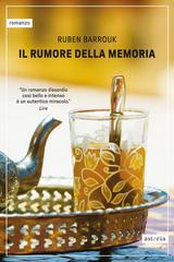 Ruben Barrouk – Il rumore della memoria (2026)