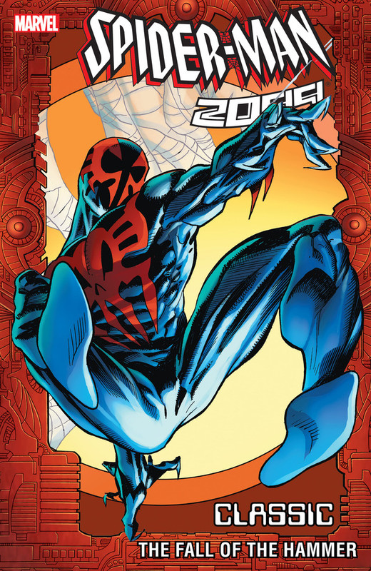 Spider-Man-2099-Classic-v03-The-Fall-Of-The-Hammer-000