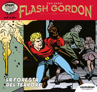 Strip! I grandi classici del fumetto Americano 02 - Flash Gordon 02. La foresta del terrore (2023)