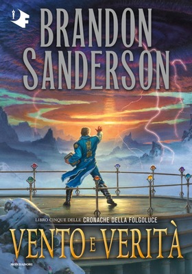 Brandon Sanderson - Le Cronache della Folgoluce Vol. 5. Vento e verità (2025)