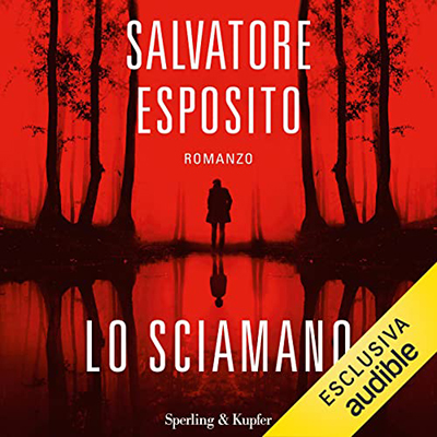 Salvatore Esposito - Lo sciamano (2022) (mp3 - 128 kbps)