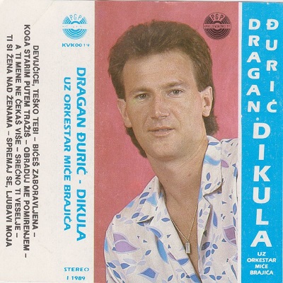 Dragan Djuric Dikula - 1989 - Devojcice, tesko tebi 34384290dd