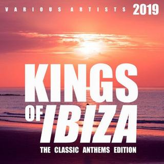 Kings Of IBIZA (The Classic Anthems Edition) (2019) .mp3 - 320 kbps