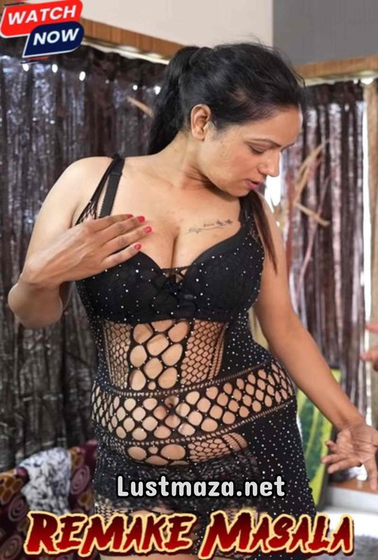 18+ Remake Masala (2025) Uncut – Hindi Hot Short Film – WEB-DL X264 1080p 720p 480p – Download