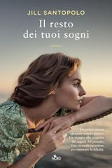 Jill Santopolo – Il resto dei tuoi sogni (2026)