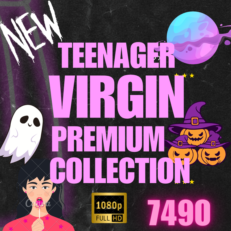 💦OFFICIAL ORIGINAL💦MEGA💦Teenager virgin premium collection full HD💦7490