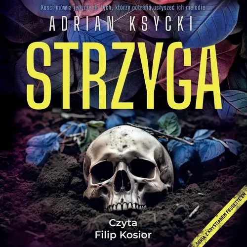 Adrian Ksycki - Strzyga (2024)