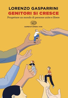 Lorenzo Gasparrini  - Genitori si cresce (2025)