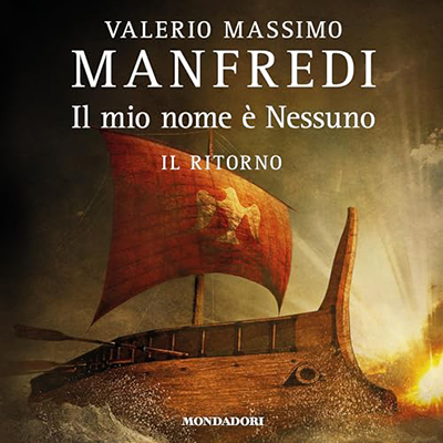 Valerio Massimo Manfredi - Il ritorno꞉ Il mio nome è Nessuno 2 (2024) (mp3 - 128 kbps)