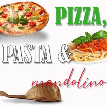 VA - Pizza, Pasta E Mandolino (2020)