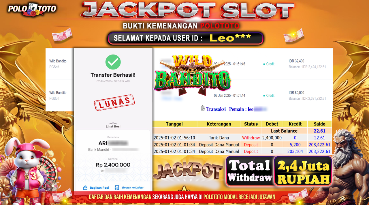 POLOTOTO JACKPOT SLOT WILD BANDITO Rp.2,400.000,-