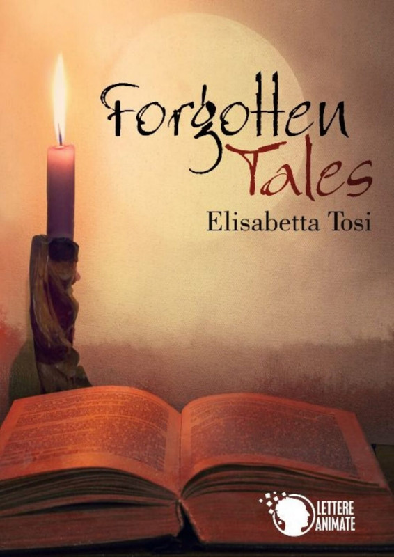 Elisabetta Tosi – Forgotten Tales (2014)