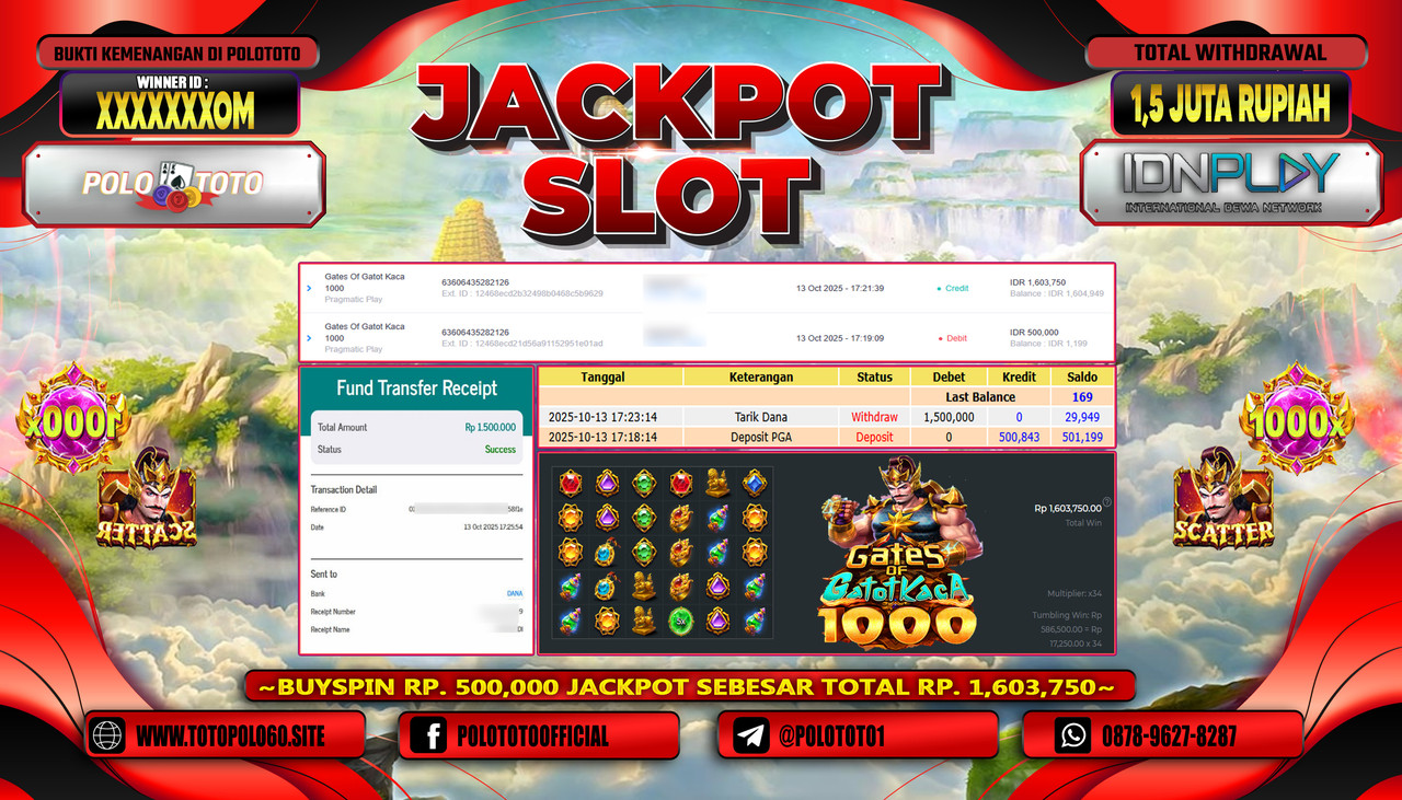 POLOTOTO JACKPOT SLOT GATES OF GATOT KACA 1000 Rp.1.500.000,- LUNAS
