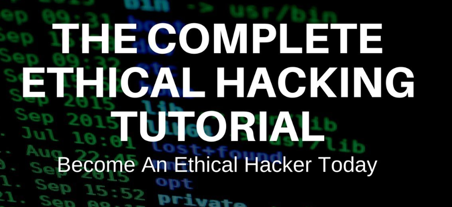Complete Ethical Hacking Course Go from zero to hero!