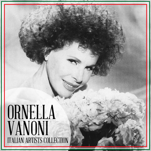 Ornella Vanoni - Italian Artists Collezione: Ornella Vanoni [Album] (Sunny Place Records, 2014) .mp3 -320 Kbps