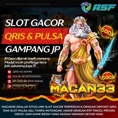 Macan33 - Situs Link Slot Gacor Qris & Slot Pulsa Asli Tanpa Potongan