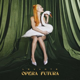 Levante - Opera Futura [Bonus Version] (2023).mp3 - 320 Kbps