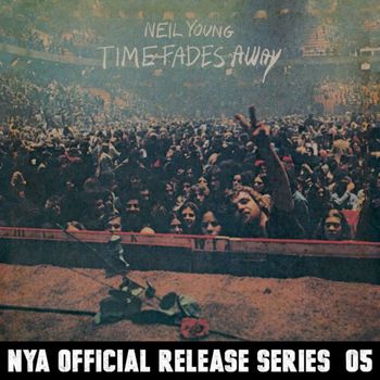 Time Fades Away (1973) {2014 Remaster}