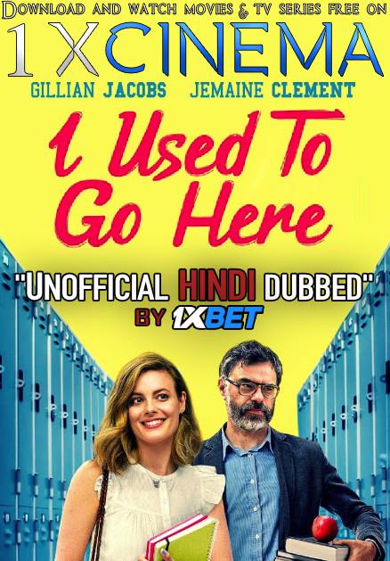 I Used to Go Here (2020) WebRip 720p Dual Audio [Hindi Dubbed (Unofficial VO) + English (ORG)] [Full Movie]