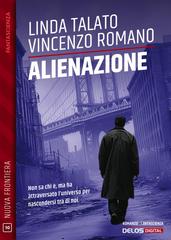 Vincenzo Romano, Linda Talato – Alienazione (2026)