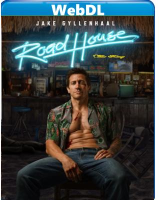 Road House (2024) WEB-DL 720p H264 E-AC3+AC3 ITA ENG