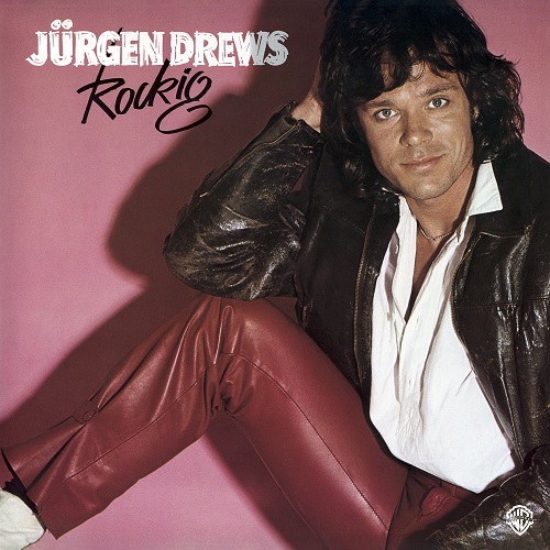 J&#252;rgen Drews - Rockig (1979) (Expanded Edition 2022)