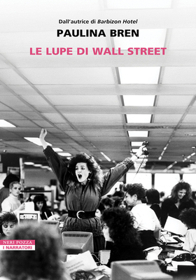 Paulina Bren - Le lupe di Wall Street (2026)