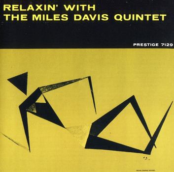 1958. Relaxin' With The Miles Davis Quintet (2004 Remaster)