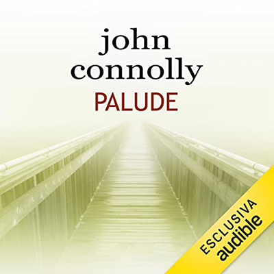 John Connolly - Palude (2022) (mp3 - 128 kbps)