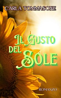 Carla Tommasone - Il gusto del sole (2024)