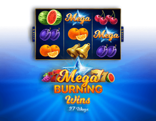 mega burning wins
