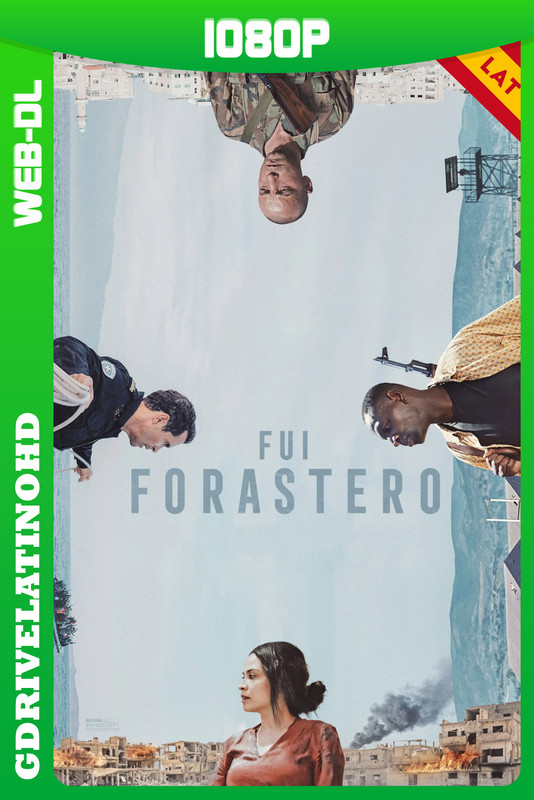Fui forastero (2025) WEB-DL 1080p Latino-Inglés