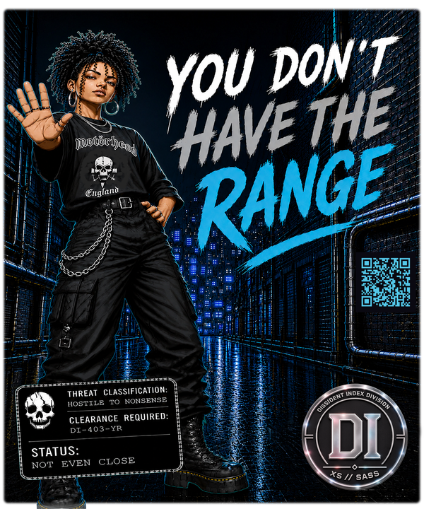 You Don't Have the Range