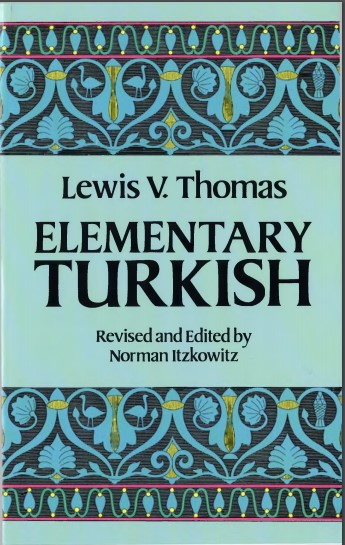 ELEMENTARY TURKISH - Lewis V. Thomas