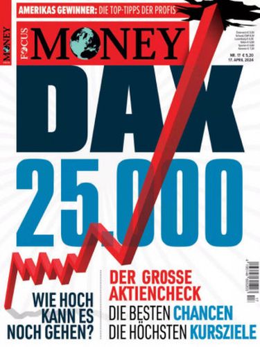 Cover: Focus Money Finanzmagazin No 17 vom 17  April 2024